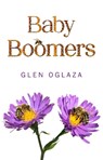 Baby Boomers - Glen Oglaza - 9781836717638