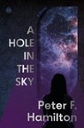 A Hole in The Sky - Peter F. Hamilton - 9781836730095