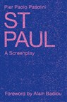 St. Paul - Pier Paolo Pasolini - 9781836740384