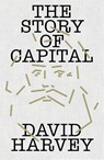 The Story of Capital - David Harvey - 9781836742111