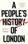 A People's History of London - John Rees ; Lindsey German - 9781836742579