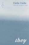 they - Helle (Author) Helle - 9781836750031