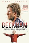 Beckham - Wayne Barton - 9781836800149