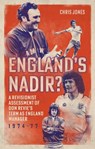England's Nadir - Christopher Alan Jones - 9781836802280