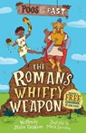 Poos of the Past 2: The Roman’s Whiffy Weapon - Stella Tarakson - 9781836892205