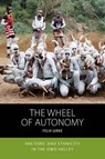 The Wheel of Autonomy - Felix Girke - 9781836950615