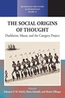 The Social Origins of Thought - Johannes F.M. Schick ; Mario Schmidt ; Martin Zillinger - 9781836955726
