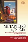 Metaphors of Spain - Javier Moreno-Luzon ; Xose M. Nunez Seixas - 9781836956990