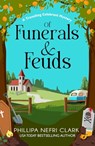Of Funerals and Feuds - Phillipa Nefri Clark - 9781837000937