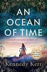 An Ocean of Time - Kennedy Kerr - 9781837003792