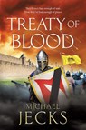 Treaty of Blood - Michael Jecks - 9781837033027