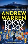 Tokyo Black - Andrew Warren - 9781837038473