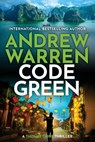 Code Green - Andrew Warren - 9781837038763