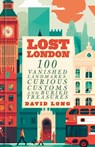 Lost London - David Long - 9781837051540