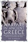Warfare in Ancient Greece - Tim Everson - 9781837052233