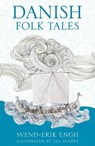 Danish Folk Tales - Svend-Erik Engh - 9781837054077