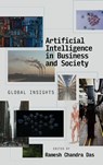 Artificial Intelligence in Business and Society - Ramesh Chandra (Vidyasagar University Das - 9781837080236