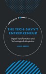 The Tech-Savvy Entrepreneur - Samer (IDentity Research Abaddi - 9781837081332