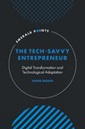 The Tech-Savvy Entrepreneur - Samer (IDentity Research Abaddi - 9781837081332
