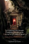 Interdisciplinary Perspectives on the Legacy of Lara Croft - Natalie (The Cape Peninsula University of Technology Le Clue - 9781837082476