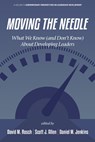 Moving the Needle - David M. (University of Illinois at Urbana–Champaign Rosch ; Scott J. (SMU Cox School of Business Executive Education Allen ; Daniel M. (University of Southern Maine Jenkins - 9781837085439