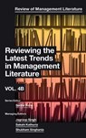 Reviewing the Latest Trends in Management Literature - Sudhir (Gulf Medical University Rana - 9781837087532