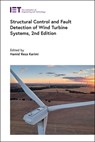 Structural Control and Fault Detection of Wind Turbine Systems - Hamid Reza Karimi - 9781837241446