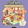 Sticker Rooms: Comfy Shops - Harry Alexander ; Anna Guillet - 9781837251339