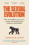 The Sexual Evolution - Nathan H. Lents - 9781837261215