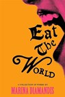 Eat the World - Marina Diamandis - 9781837262182