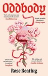Oddbody - Rose Keating - 9781837265299
