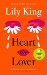 Heart the Lover - Lily King - 9781837265497