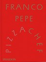 Franco Pepe - Franco Pepe ; Elisia Menduni ; Faith Willinger ; Nancy Silverton - 9781837290611