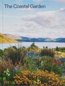 The Coastal Garden - Phaidon Editors ; Nigel Dunnett ; Sorrel Everton - 9781837290925