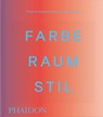 Farbe. Raum. Stil -  - 9781837291908