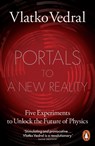 Portals to a New Reality - Vlatko Vedral - 9781837312214