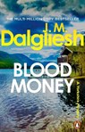 Blood Money - J M Dalgliesh - 9781837320141