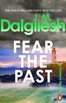 Fear the Past - J M Dalgliesh - 9781837320158