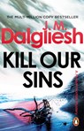 Kill Our Sins - J M Dalgliesh - 9781837320196
