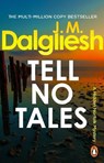 Tell No Tales - J M Dalgliesh - 9781837320486