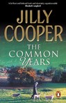 The Common Years - Jilly Cooper - 9781837320783