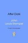 After Dark - John Lewis-Stempel - 9781837321278