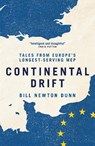 Continental Drift - Bill Newton Dunn - 9781837360383
