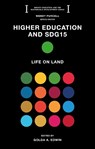 Higher Education and SDG15 - Golda A. (Association for Promoting Sustainability in Campuses and Communities (APSCC) Edwin - 9781837422753