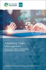 Advancing Project Management - Mohammed (Professor of Artificial Intelligence and Project Management specialist Reyasudin Basir Khan - 9781837427994