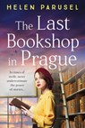 The Last Bookshop in Prague - Helen Parusel - 9781837515523