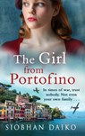The Girl from Portofino - Siobhan Daiko - 9781837519002
