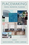 Placemaking - David (Higgins Research Higgins ; Peter J (Birmingham City University Larkham - 9781837531318