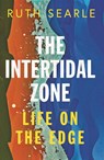 The Intertidal Zone - Ruth Searle - 9781837732876