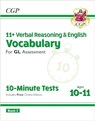 11+ GL 10-Minute Tests: Vocabulary for Verbal Reasoning & English - Ages 10-11 Book 2 (with Onl. Ed) - CGP Books - 9781837741021